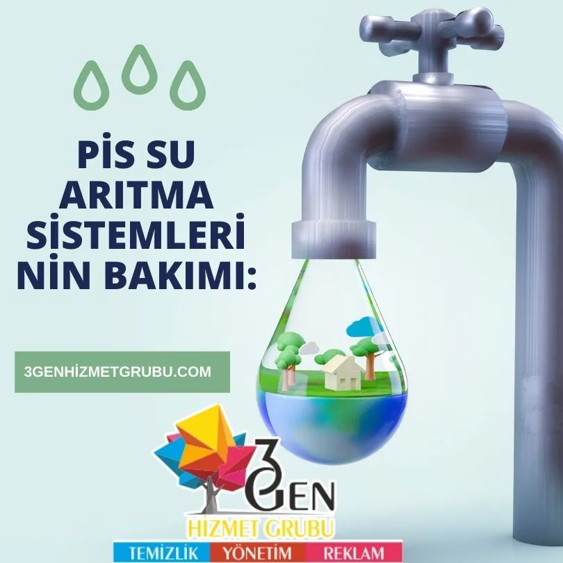 Pis Su Arıtma Sistemlerinin Bakımı