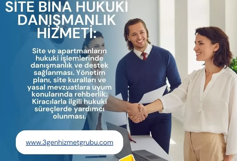 Site Bina Hukuki Danışmanlık Hizmeti